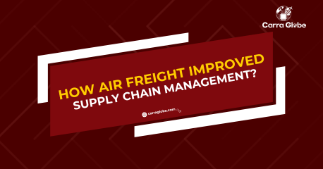How Air Freight Improved Supply Chain Management