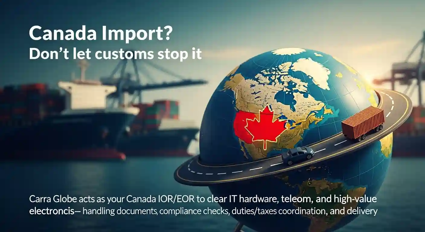 Importer of Record in Canadad