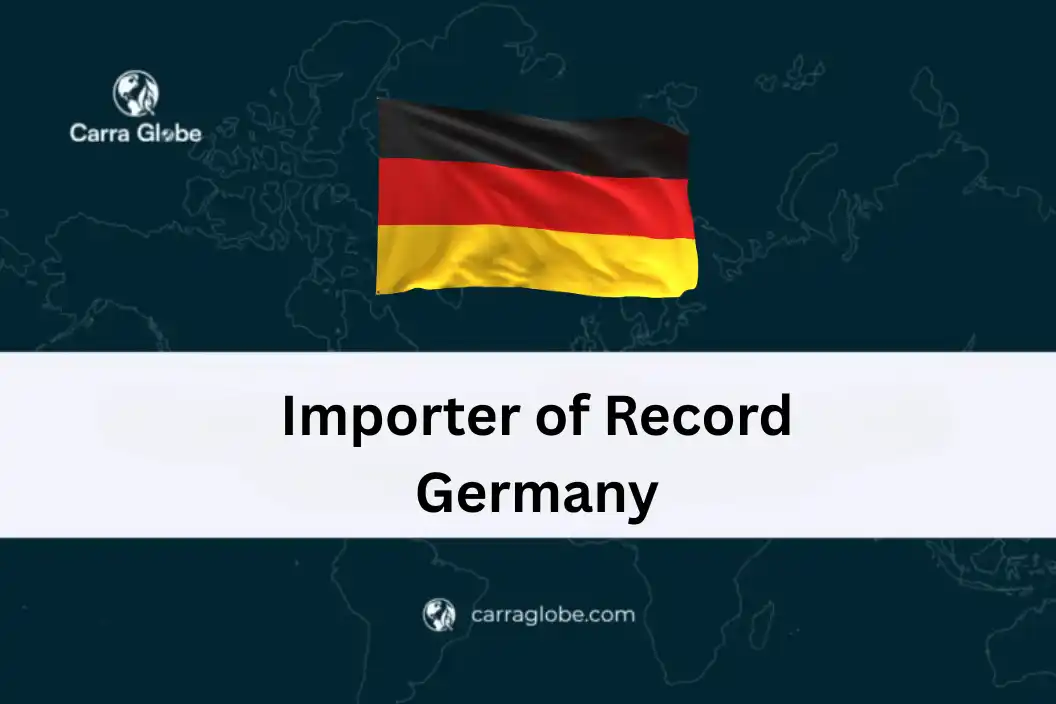 Importer of Record Germany