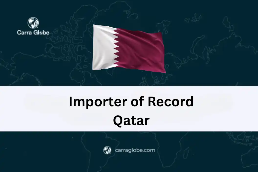 Importer of Record Qatar