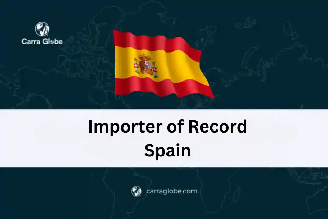 Importer of Record Spain