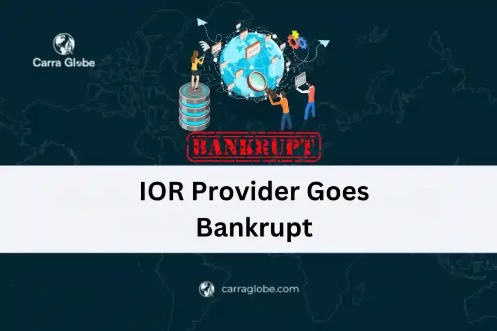what happens when your IOR provider goes bankrupt