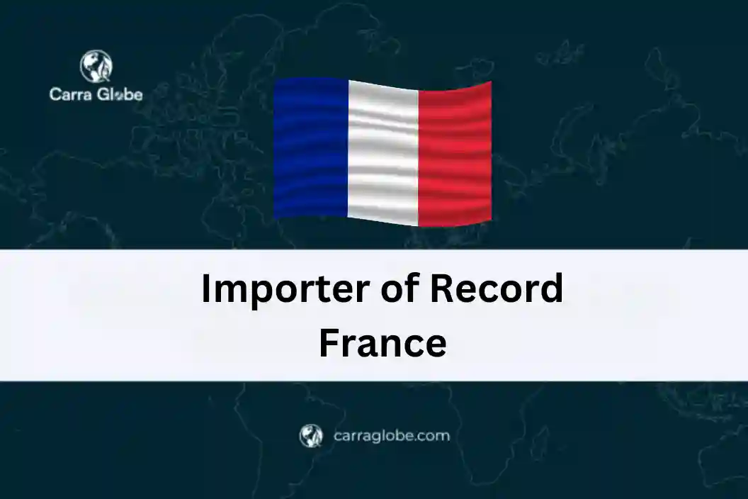Importer of Record services France