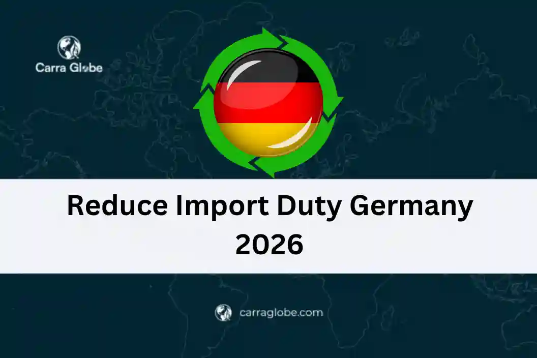 Reduce Import Duty Germany 2026
