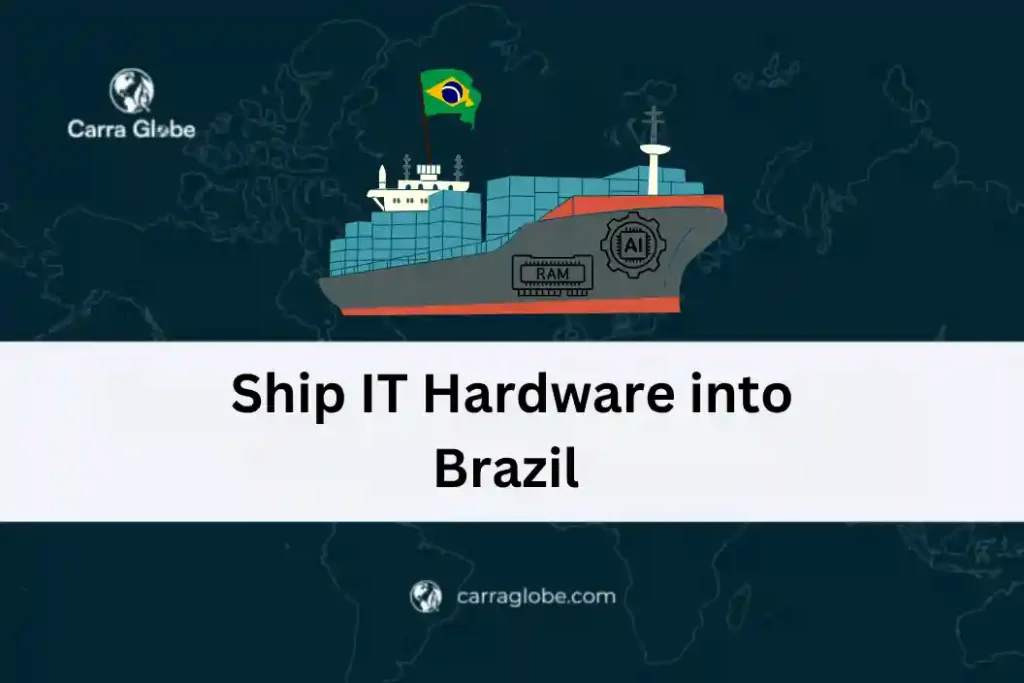 IT hardware into Brazil