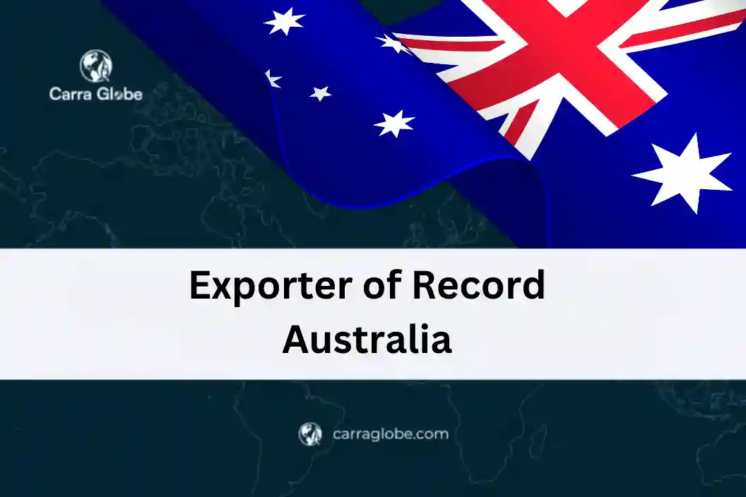 Exporter of Record Australia