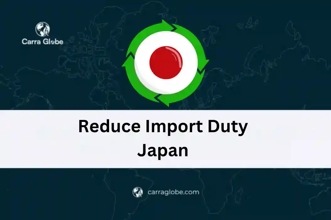 Reduce Import Duty Japan