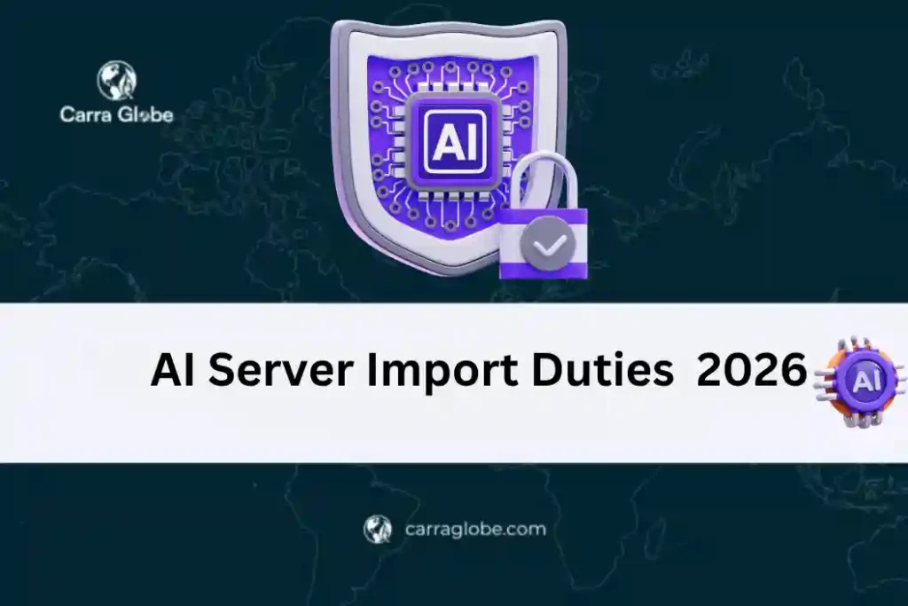 AI server import duties