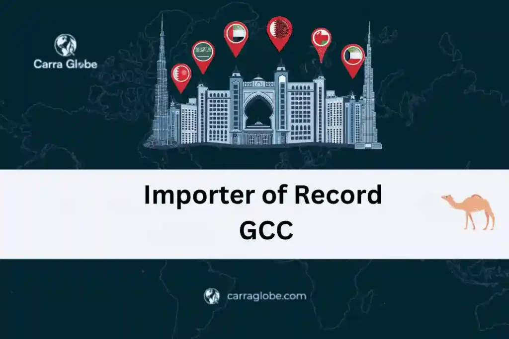 importer of record GCC