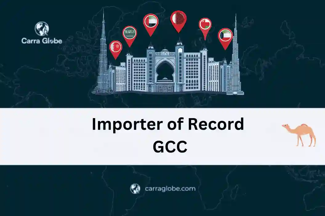 importer of record GCC
