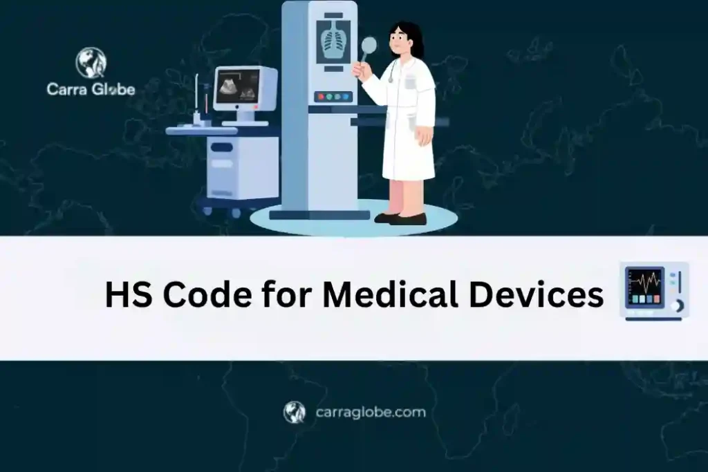 HS Code for Medical Devices