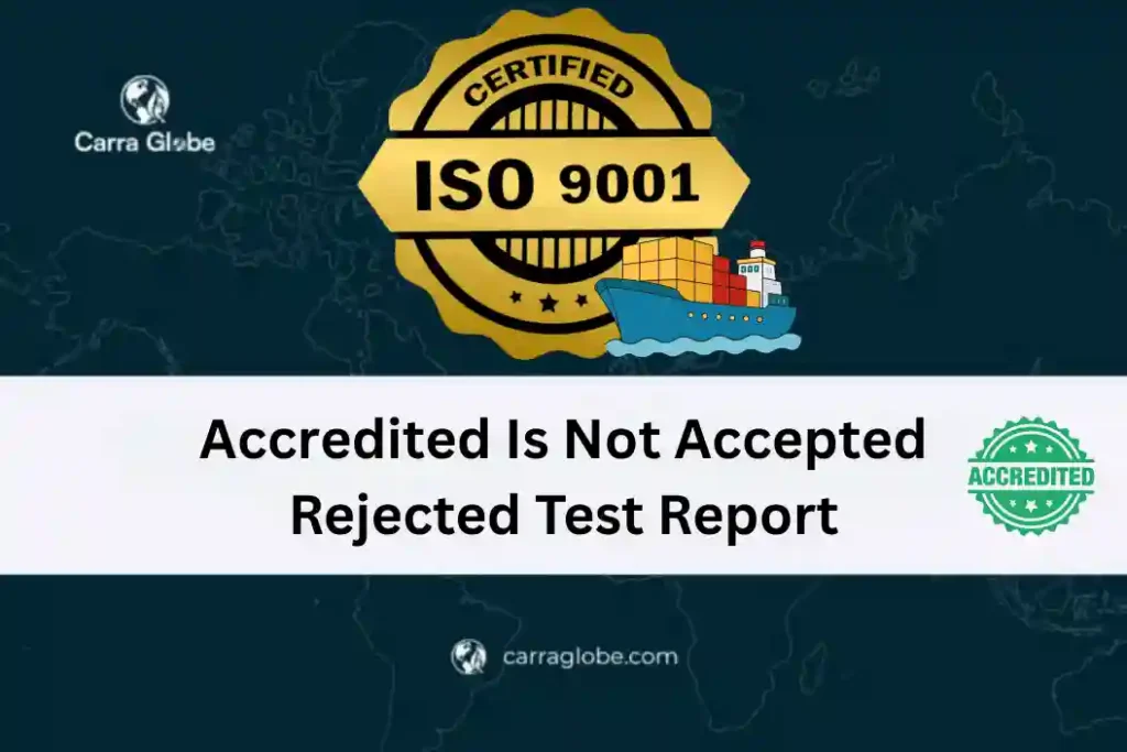 accredited laboratory rejected test report