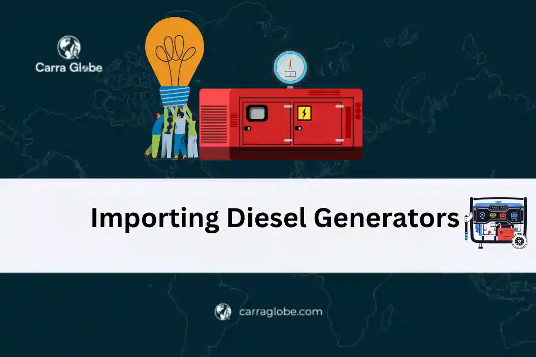 importing diesel generators