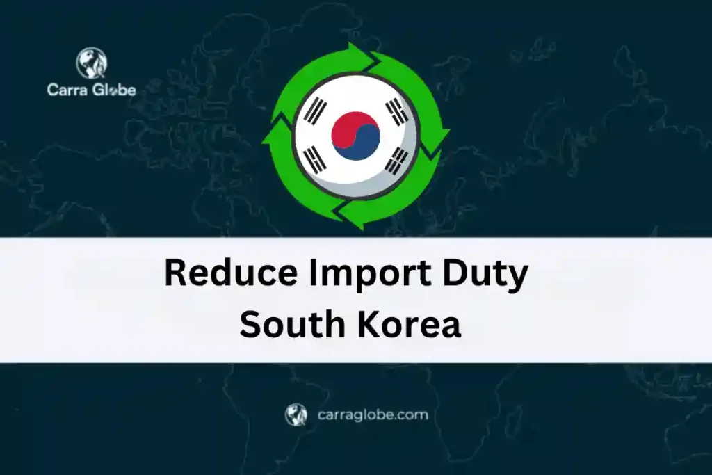 reduce import duty South Korea