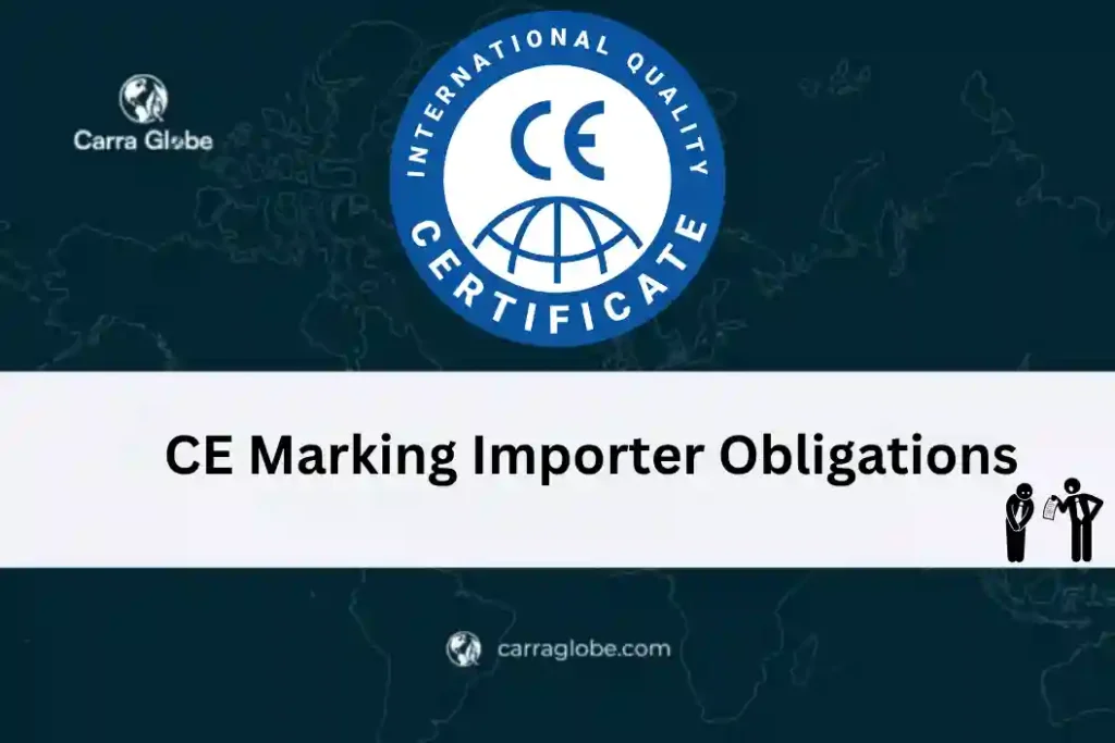 CE marking importer obligations