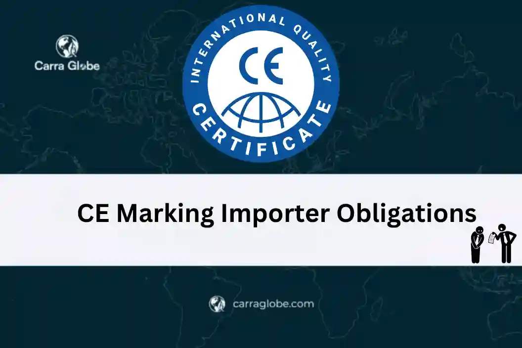 CE marking importer obligations