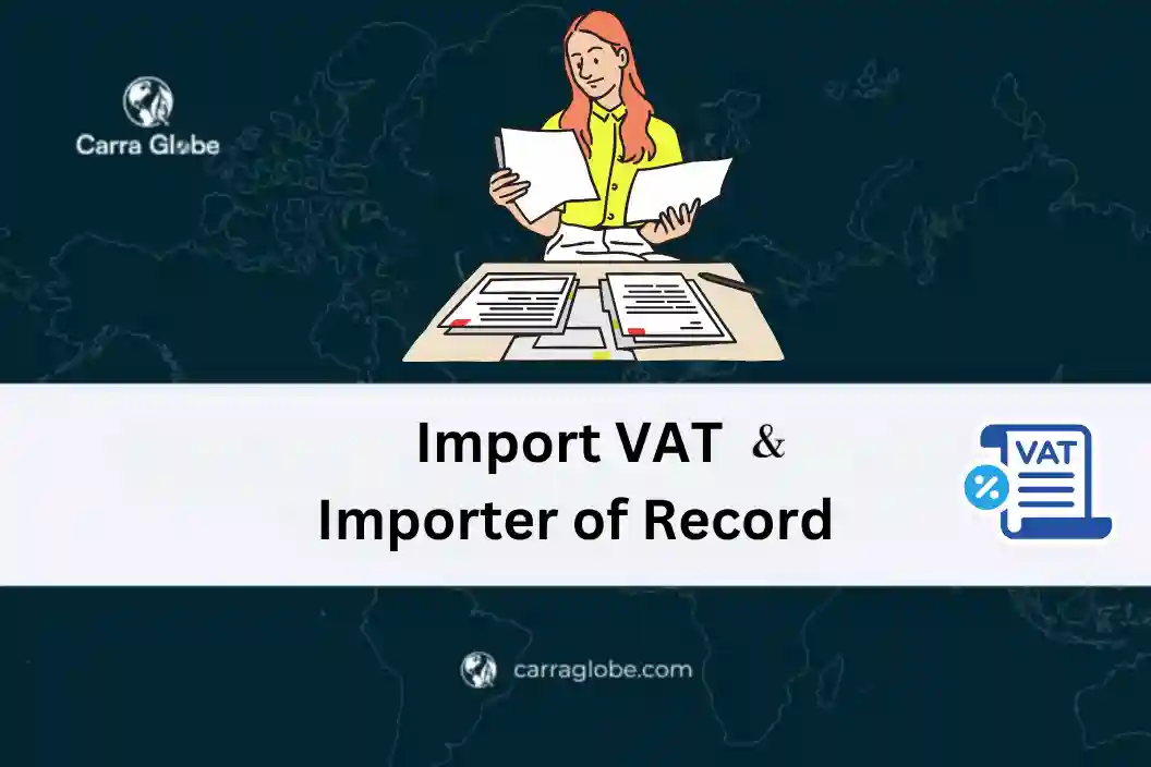 import VAT and the importer of record
