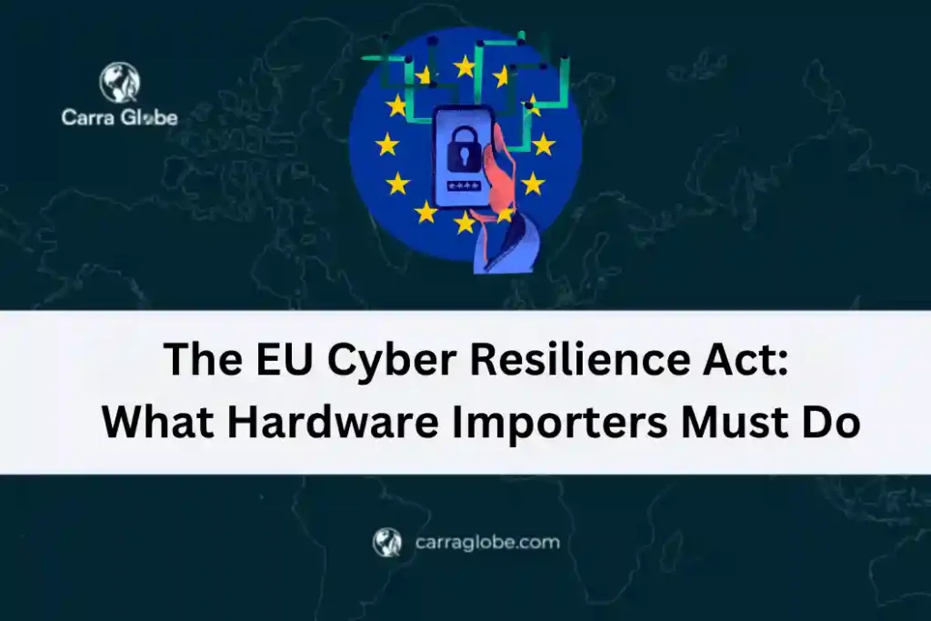 EU Cyber Resilience Act importers