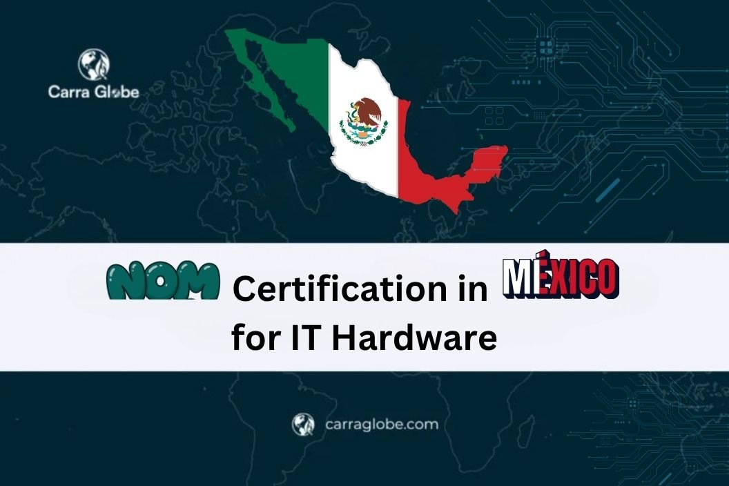 NOM certification in Mexico